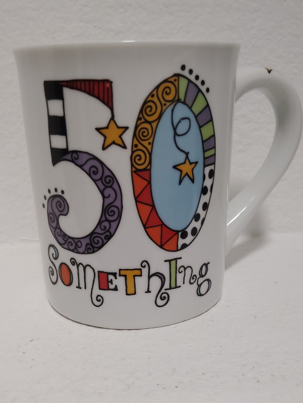 Our Name Is Mud "50 Something" Birthday Coffee Mug by Lorrie Veasey